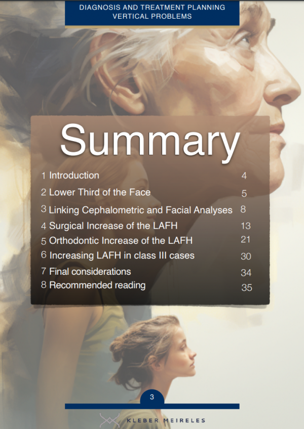 Summary of Diagnosis And Treatment Planning Vertical Orthodontic Problems - Dr.Kleber Meireles - Dentinova Summary of Diagnosis And Treatment Planning Vertical Orthodontic Problems - Dr.Kleber Meireles - Dentinova
