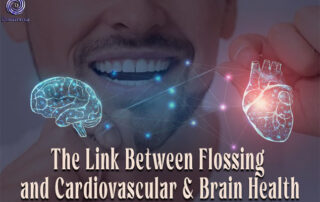 The Link Between Flossing and Cardiovascular & Brain Health
